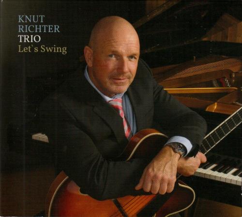 Knut Richter Trio "Let's Swing"